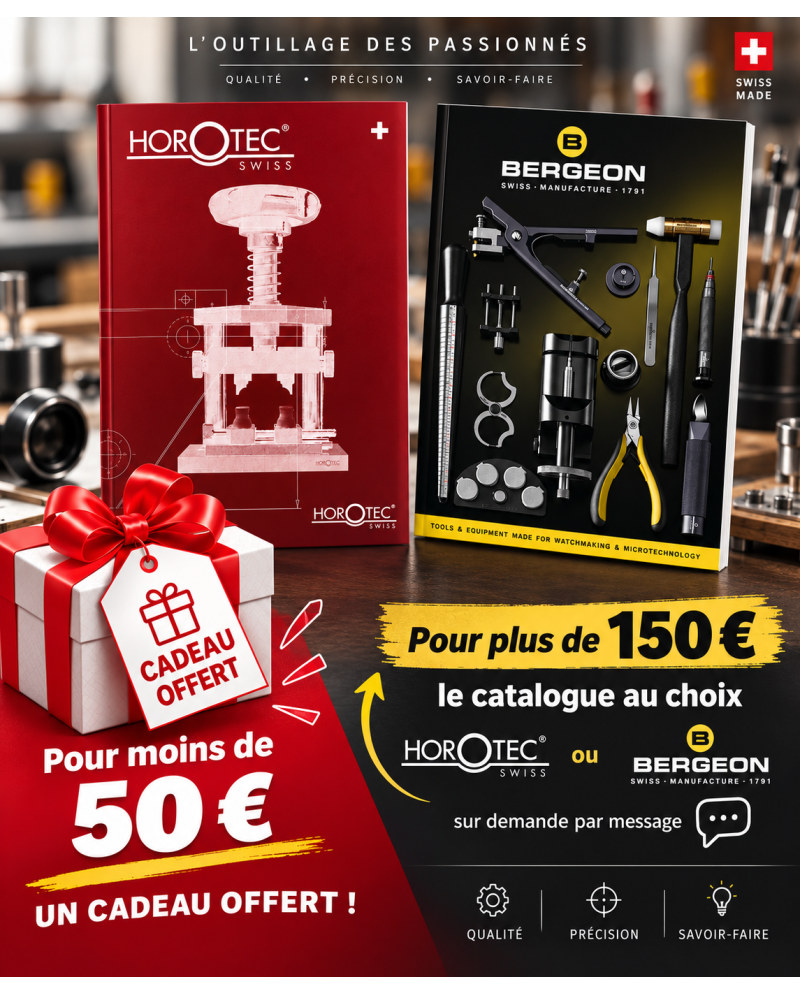Moins de 150 € : cadeau offert 🎁 Au-delà de 150 € : catalogue Horotec ou Bergeon, sur demande par message.